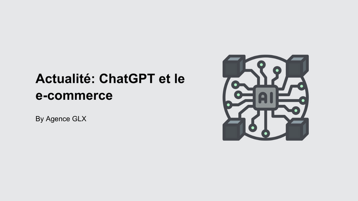 Actualité : ChatGPT et e-commerce