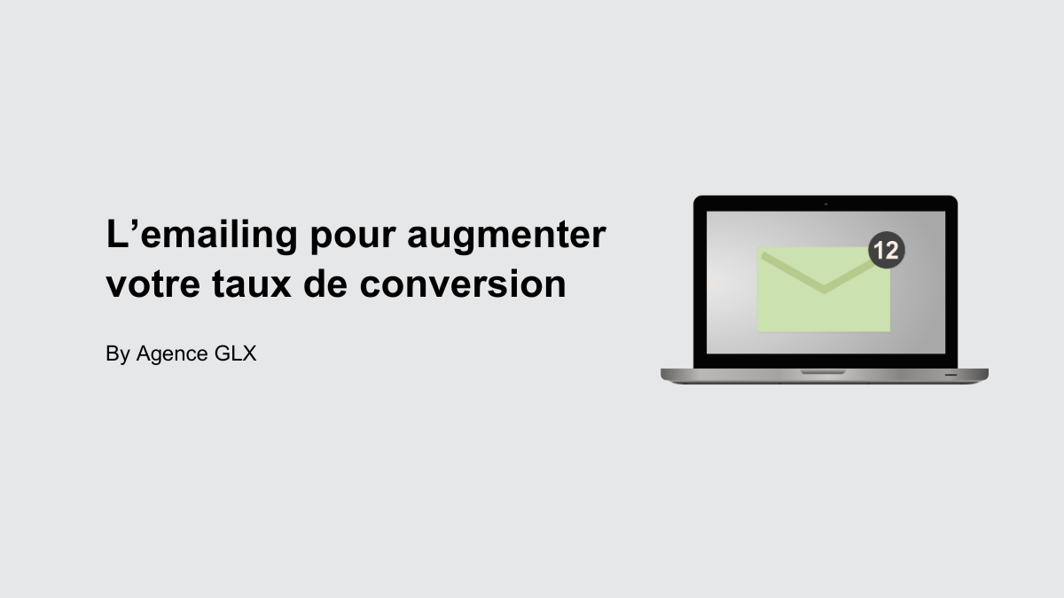 L'emailing pour augmenter votre taux de conversion