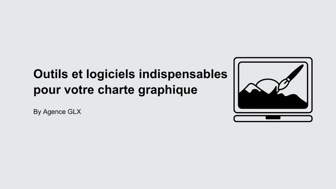 Les outils et logiciels indispensables pour votre charte graphique